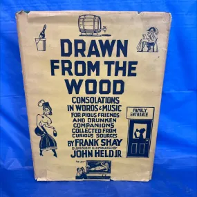 Drawn from the wood, 1929, first edition w dust jacket  book